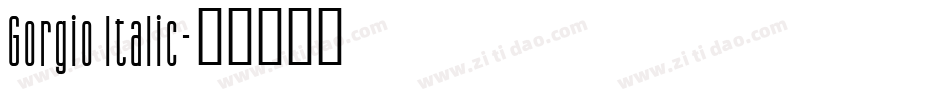 Gorgio Italic字体转换